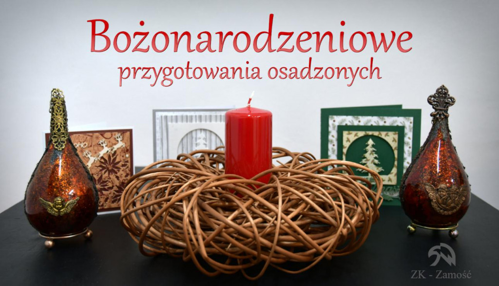 Przygotowania do Świąt Bożego Narodzenia za kratami