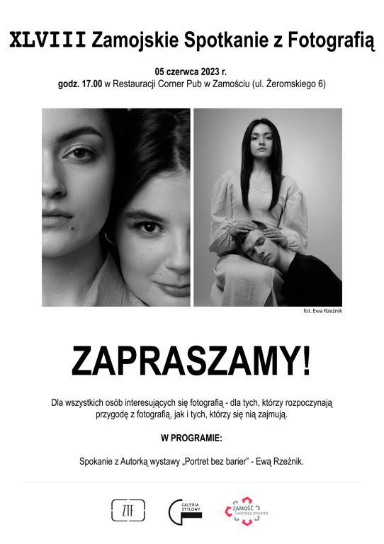 Portret bez barier Ewy Rzeźnik oraz XLVIII Zamojskie Spotkanie z Fotografią!