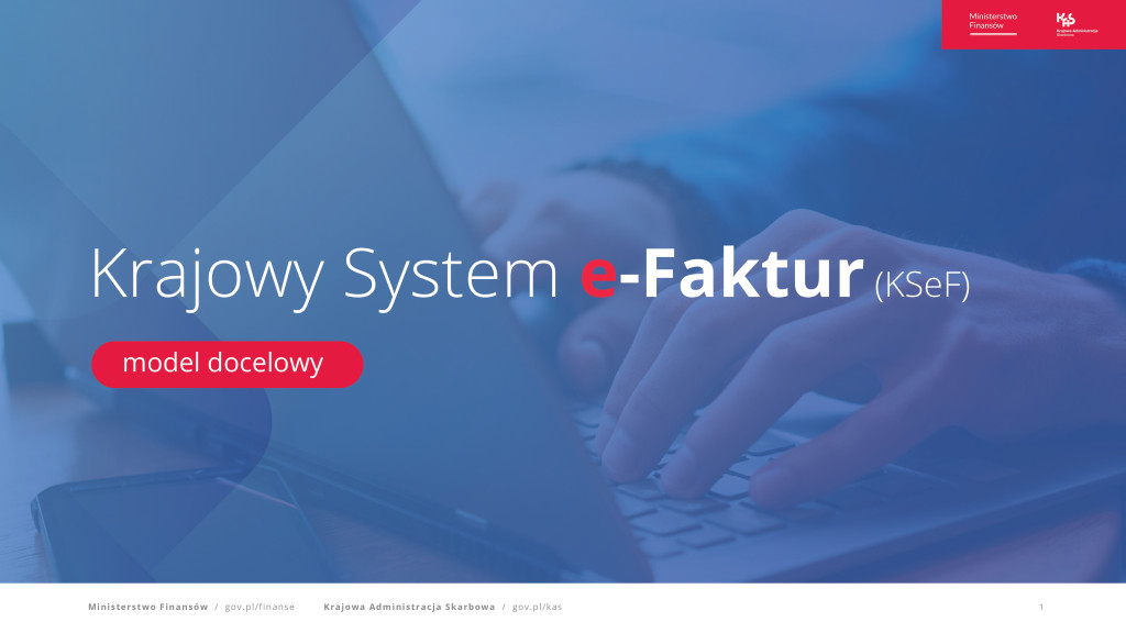 Prezentacja Krajowy System e-Faktur