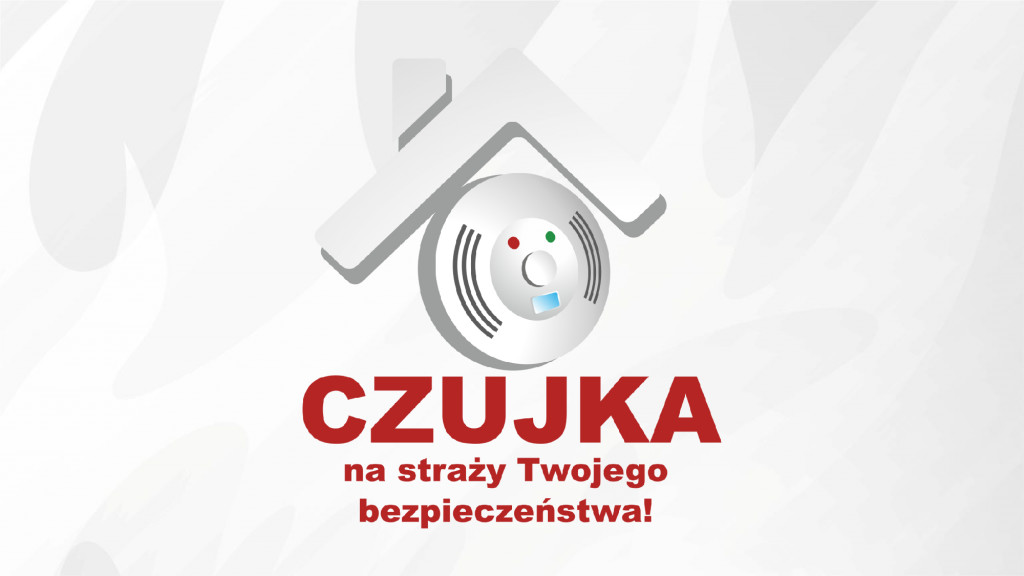 Czujka na straży Twojego bezpieczeństwa!