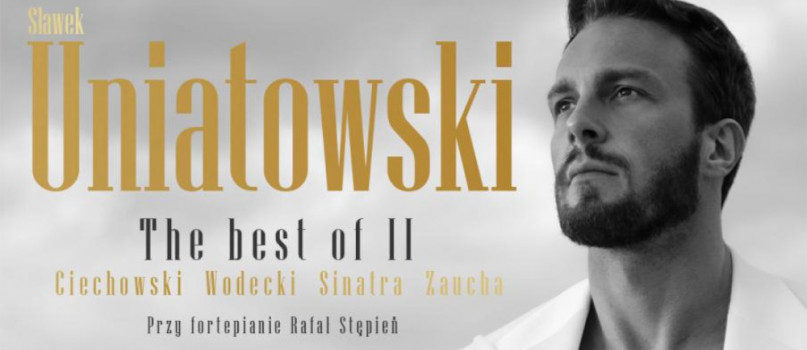 Sławek Uniatowski - THE BEST OF II - Ciechowski - Wodecki - Zaucha - Sinatra-699