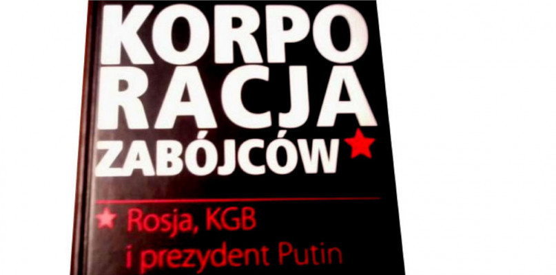 Putin i korporacja zabójców