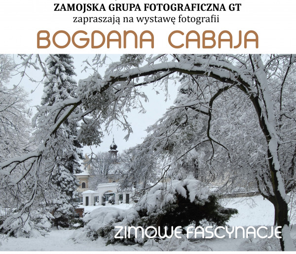 ZIMOWE FASCYNACJE – wystawa fotografii Bogdana Cabaja-347918