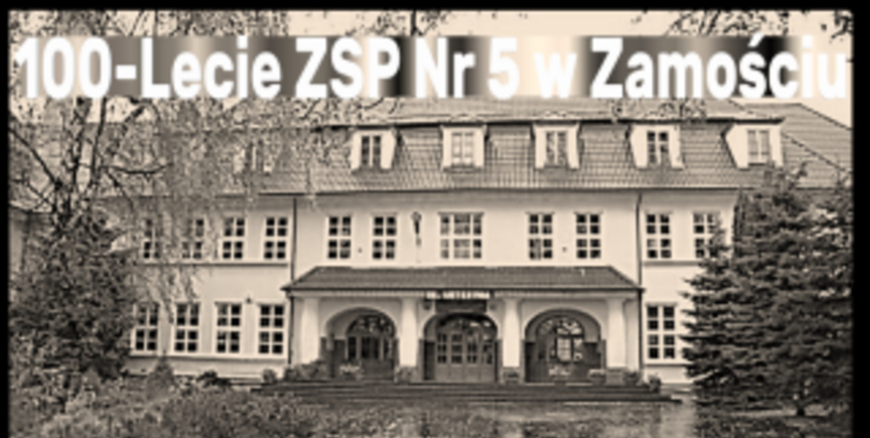 Archiwum ZSP Nr 5 w Zamościu