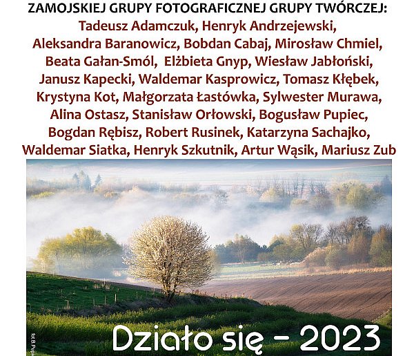 Wystawa Zamojskiej Grupy Fotograficznej – Grupy Twórczej "Działo się 2023"-357606