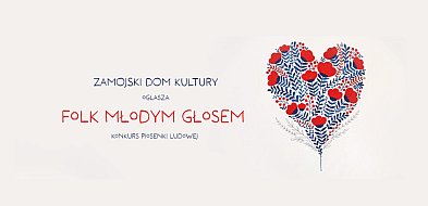 Folk Młodym Głosem – Konkurs Piosenki Ludowej-357806
