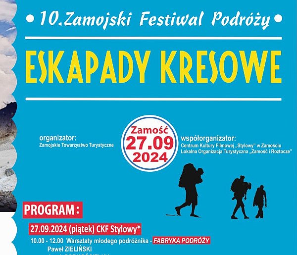 10. Zamojski Festiwal Podróży "Eskapady Kresowe"-359805