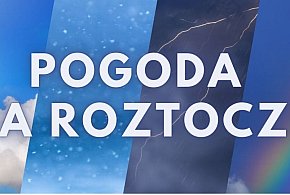 Pogoda na Roztoczu (weekend 16.05-18.05.2025) -363918