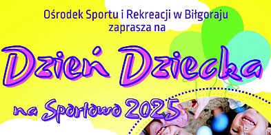 Sportowy Dzień Dziecka w Biłgoraju-364167