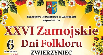 Zamojskie Dni Folkloru powracają! Już po raz 26. w Zwierzyńcu-364711