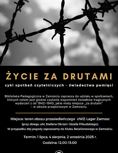 Życie za drutami. Bolesna historia Zamojszczyzny-364939