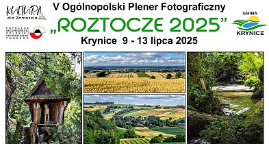 Uroczyste otwarcie pleneru fotograficznego „ROZTOCZE-2025” w Krynicach-365113
