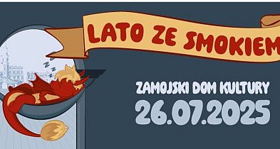 Lato ze Smokiem – wyjątkowe wydarzenie dla całej rodziny-365371