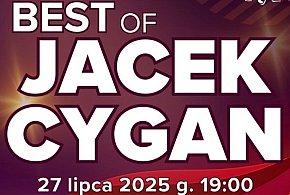 THE BEST OF JACEK CYGAN w Tomaszowie Lubelskim -365573