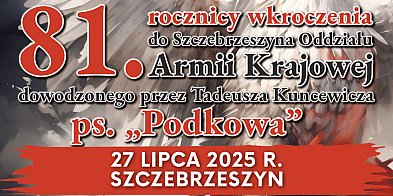 81. rocznica wkroczenia Oddziału AK do Szczebrz-365567