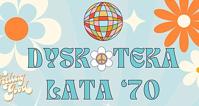 Dyskoteka lat 70. w Tomaszowskim Domu Kultury-365996