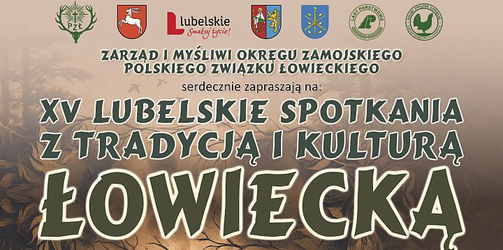 XV Lubelskie Spotkania z Tradycją i Kulturą Łowiecką-366114