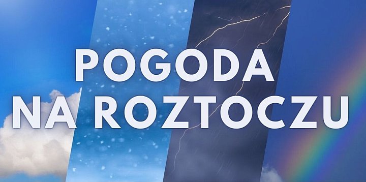 Pogoda na Roztoczu sierpień (22.08-24.08.2025)-366128