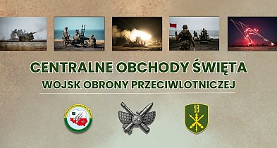 Centralne Obchody Święta Wojsk Obrony Przeciwlotniczej w Zamościu-366243
