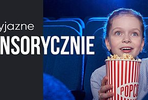 KINO PRZYJAZNE SENSORYCZNIE-369202