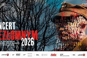 „KONCERT NIEZŁOMNYM” w CSK w Lublinie