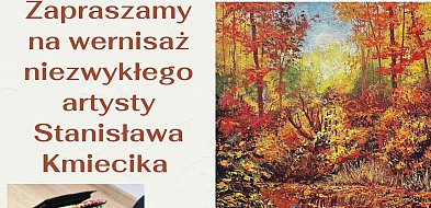 Wernisaż Stanisława Kmiecika w Masłomęczu – sztuka bez granic-367233