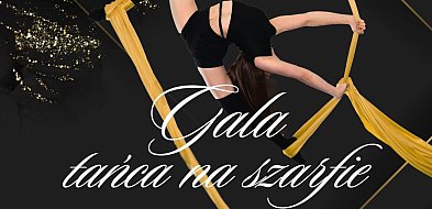 Gala Tańca na Szarfie już 22 listopada w Zamojskim Domu Kultury!-367946