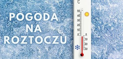 Pogoda na Roztoczu - luty (20-22.02.2026)
