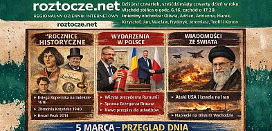 Dziś w kraju i na świecie (czwartek, 5 marca)