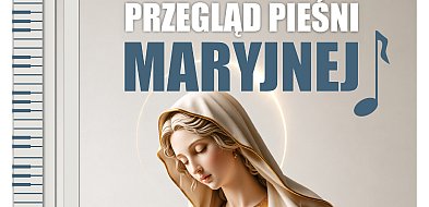 Przegląd Pieśni Maryjnej 2026 w Łukawcu – zaproszenie