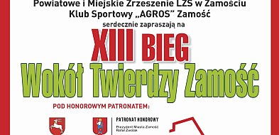 XIII Bieg Wokół Twierdzy Zamość już 2 maja