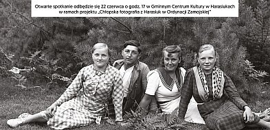 Spotkanie z historią ukrytą pod podłogą. Chłopska fotografia z Harasiuk