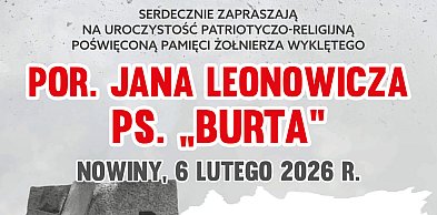 Kim był „Burta”? Nowiny uczczą pamięć legendarnego Żołnierza Wyklętego