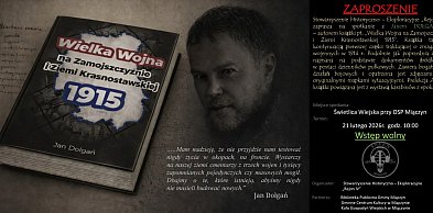 Wielka Wojna na Zamojszczyźnie – żywa lekcja historii w Miączynie