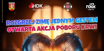 Rozgrzej Zimę Jednym Gestem” – 22 lutego w Płoskiem oddaj krew i uratuj życie!