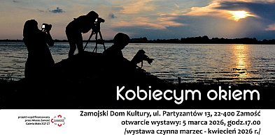 „Kobiecym okiem” – osiem artystek, osiem wrażliwości...