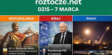 Dziś w kraju i na świecie (sobota, 7 marca)