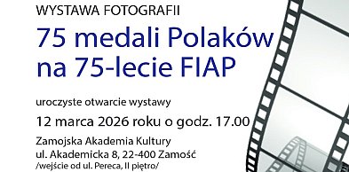 75 medali na 75-lecie FIAP. Pierwsza taka wystawa w Zamościu