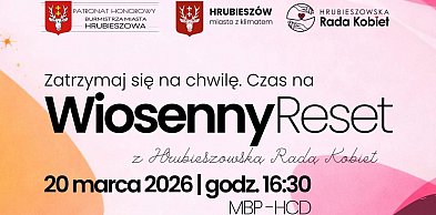 Wiosenny reset w Hrubieszowie