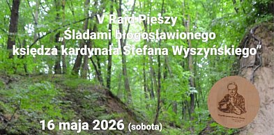Wyruszą śladami kardynała Wyszyńskiego