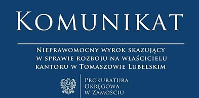 Małżeństwo skazane za napaść na właściciela kantoru w Tomaszowie Lub.