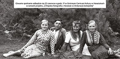 Spotkanie z historią ukrytą pod podłogą. Chłopska fotografia z Harasiuk