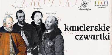 Kanclerskie Czwartki - bezpłatne spacery po Zamościu