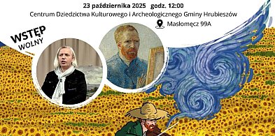 Vincent van Gogh w trzech wymiarach w Masłomęczu-367302