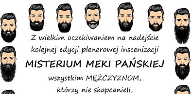 Misterium Meki Pańskiej 2026 – mężczyźni, czas na brody i teatralną przygodę!-369301