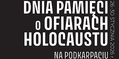 XVIII Międzynarodowy Dzień Pamięci o Ofiarach Holokaustu w powiecie lubaczowskim-369364