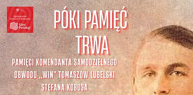 Tomaszów Lubelski odda hołd mjr. Kobosowi-369400