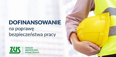 150 mln zł na poprawę bezpieczeństwa pracy