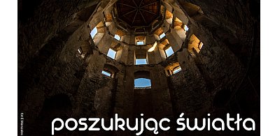 Poszukując światła – fotograficzne wydarzenie w Zamościu