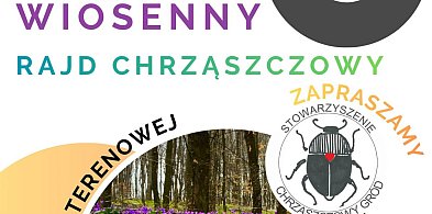 Wiosna budzi Roztocze – zaproszenie na Wiosenny Rajd Chrząszczowy